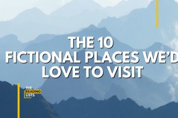 fictional places we'd love to visit